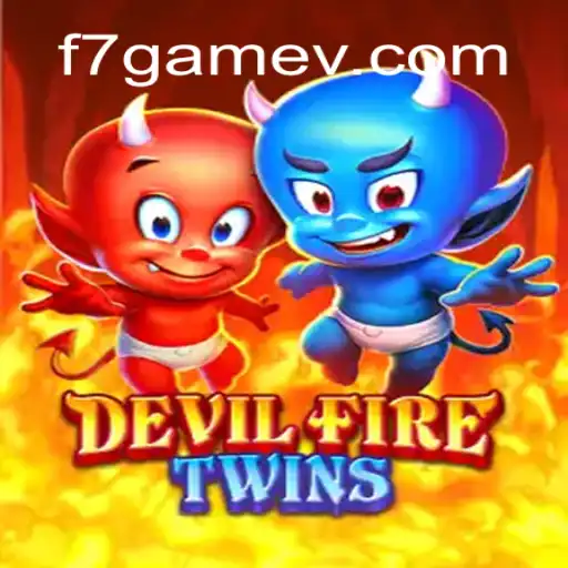 Experience the Thrill of 'DevilFireTwins': A Gaming Phenomenon